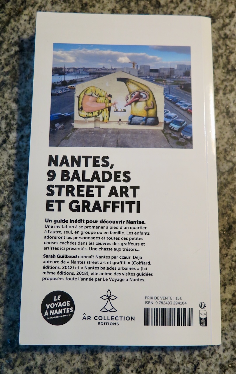 dedicace artistes guide livre "guide street art à nantes" "street art et graffiti à nantes" balades "balades street art" graffiti street art "street art à nantes" "le voyage à nantes"